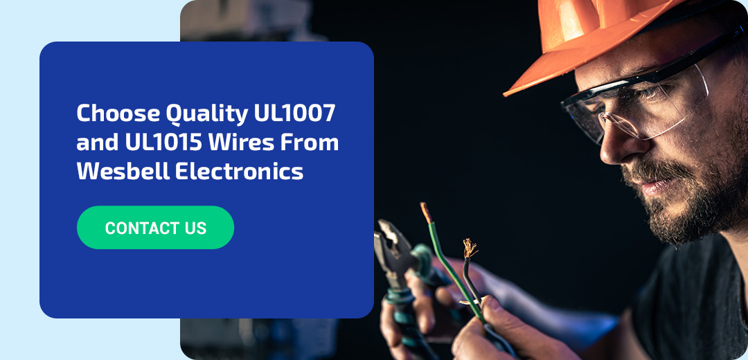 quality ul1007 and ul1015 wires wesbell electronics