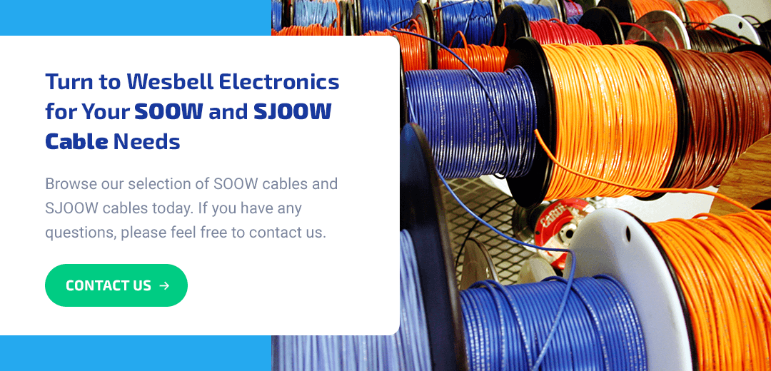 Turn to Wesbell Electronics for Your SOOW and SJOOW Cable Needs