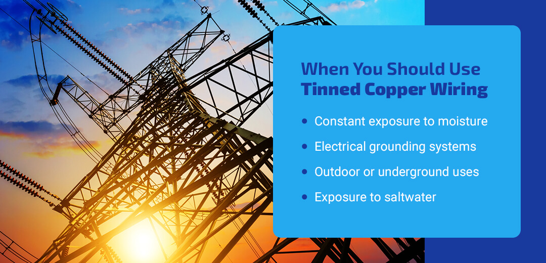 When You Should Use Tinned Copper Wiring