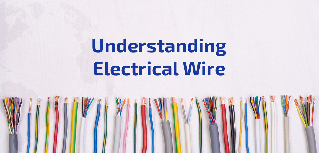 Understanding Electrical Wire